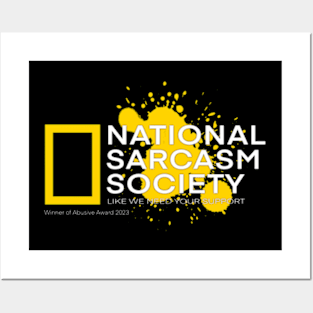 National Sarcasm Society Posters and Art